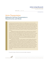Active Transportation: Making the link from transportation to physical activity and obesity Active Transportation: Making the link from transportation to physical activity and obesity