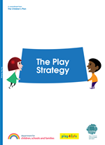 The Play Strategy UK Government The Play Strategy UK Government