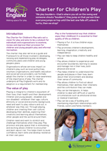 Play England - Charter for Children's Play Play England - Charter for Children's Play