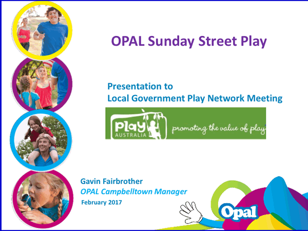 OPAL Sunday Street Play