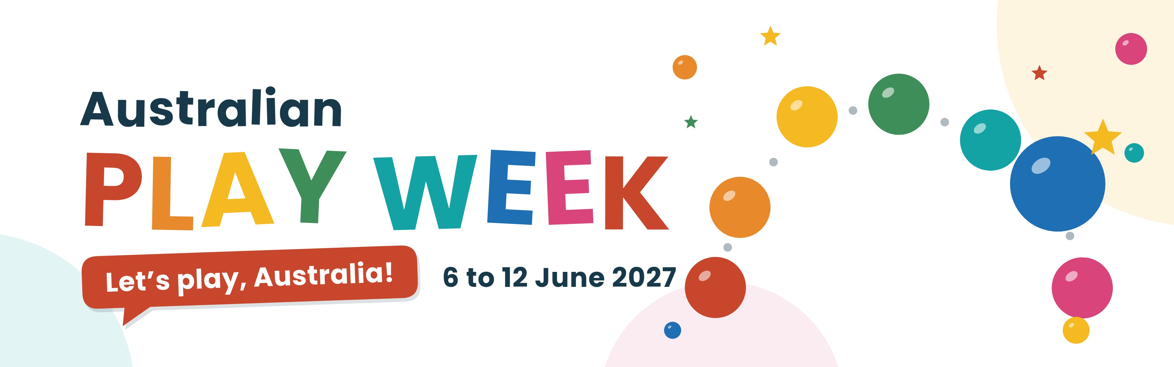 Australian Play Week logo with seven colourful bouncing balls and the dates 6 to 12 June 2027.