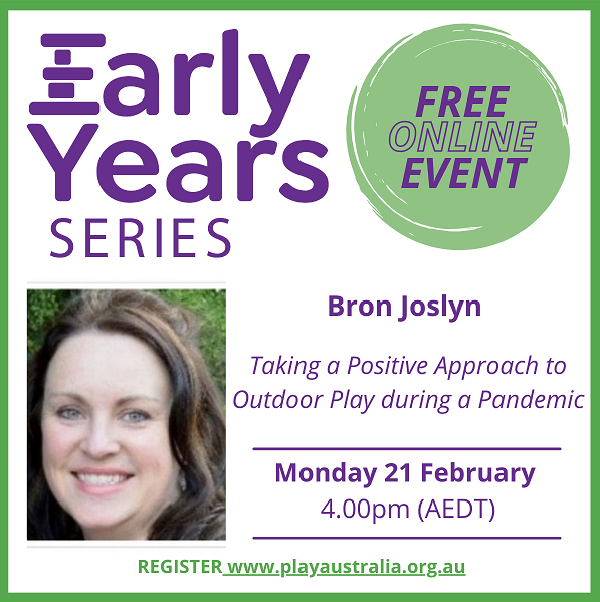 Early Years Series, Taking a positive approach to outdoor play during a pandemic with Bron Joslyn