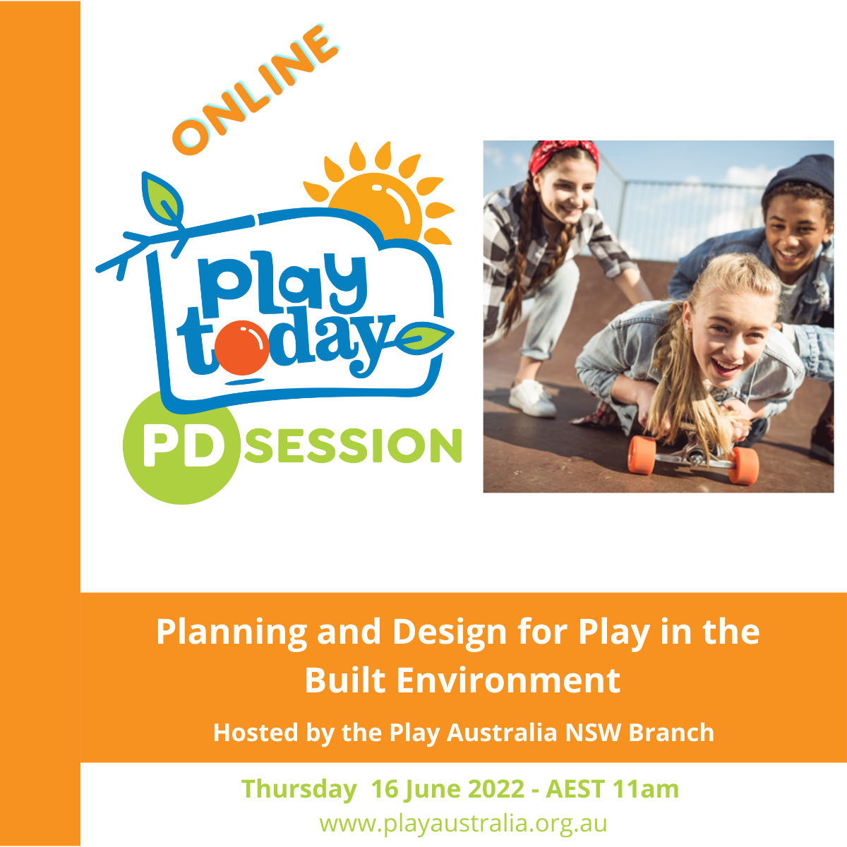 Play Australia, Online learning series 2022, Planning and design for play in the built environment