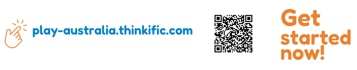 Get started now - Play Australia Thinkific