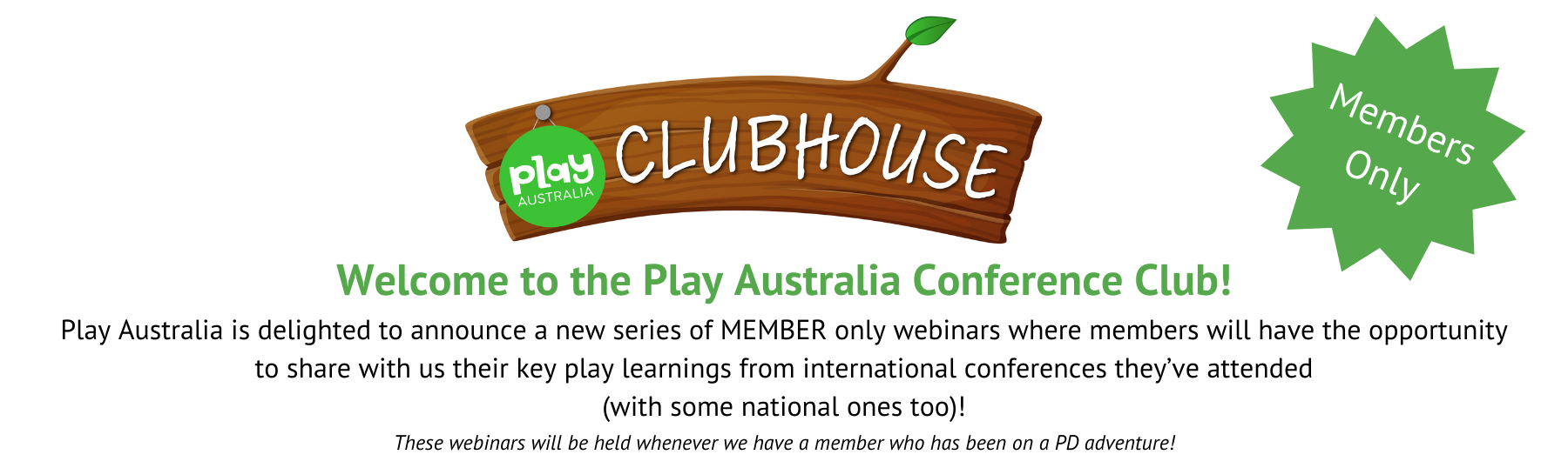 Play Australia member only Conference Club